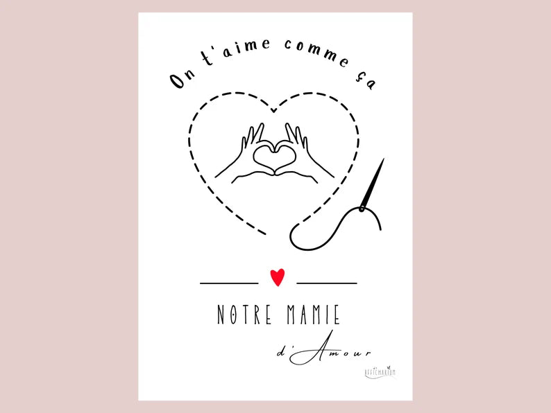 Affiche à Télécharger Instantanément – Affiche "On t'aime comme ça, notre Mamie d'amour" 💖🎁