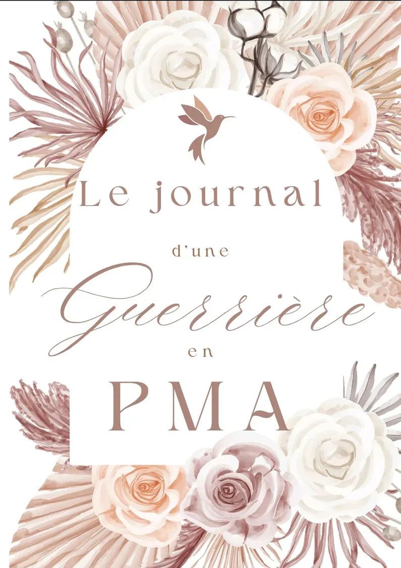 Journal PMA Édition Colibris | FIV IVF Planner | Suivi de Votre Parcours de Fertilité | PDF Téléchargeable