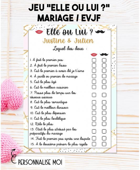 Jeu "Elle ou Lui ?" - Personnalisé pour animer votre mariage ou EVJF/EVJG