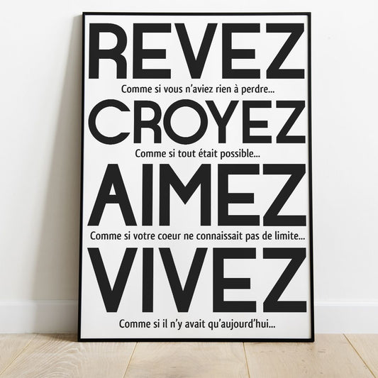 Affiche "Rêvez, Croyez, Aimez, Vivez"